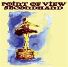 POINT OF VIEW SECONDHAND Fraction of Faith album cover