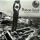 POISON IDEA Latest Will And Testament album cover