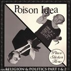 POISON IDEA Religion & Politics Part 1 & 2 album cover