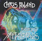 CHRIS POLAND Return To Metalopolis album cover