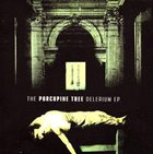 PORCUPINE TREE — Delerium EP album cover