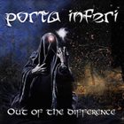 PORTA INFERI Out Of The Difference album cover