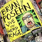 POSEHN Live In: Nerd Rage album cover