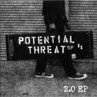 POTENTIAL THREAT 2.0 EP album cover