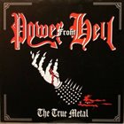 POWER FROM HELL The True Metal album cover