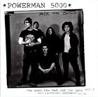 POWERMAN 5000 The Good, the Bad & the Ugly, Volume 1 album cover