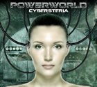 POWERWORLD Cybersteria album cover