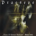 PRAESEPE Dance Of Eternal Madness album cover