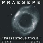 PRAESEPE Pretentious Cycle album cover