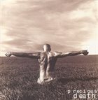 PRECIOUS DEATH Precious Death album cover