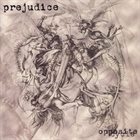 PREJUDICE-GVA Opposite Cycle album cover