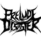 PRELUDE TO DISASTER Promo 2013 album cover