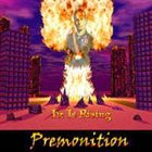 PREMONITION (FL) He Is Rising album cover