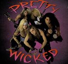PRETTY WICKED Pretty Wicked album cover