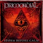 PRIMORDIAL Storm Before Calm album cover