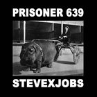 PRISONER 639 Prisoner 639 / StevexJobs album cover