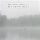 PROCER VENEFICUS Ghostvoices album cover