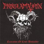 PROCLAMATION Execration of Cruel Bestiality album cover