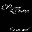 PROJECT EMIRA Consumed album cover