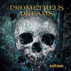PROMETHEUS DREAMS Autumn album cover