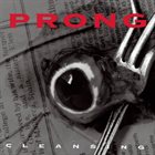 PRONG — Cleansing album cover