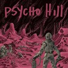 PSYCHO HILL Psycho Hill album cover