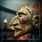 PSYCHONAUT Live At Penthouse Studio album cover