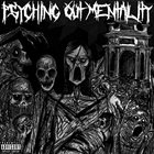PSYCHOTIC OUTSIDER Psyching Out Mentality album cover