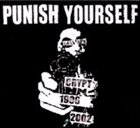 PUNISH YOURSELF Crypt 1996-2002 album cover