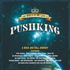 PUSHKING — The World As We Love It album cover