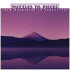 PUZZLES TO PIECES From Mountains To Shorelines album cover