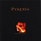 PYREXIA — System of the Animal album cover