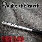 QUAKE THE EARTH First Blood album cover