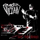 QUARTER THE VILLAIN What They Removed album cover