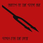 QUEENS OF THE STONE AGE Songs For The Deaf album cover