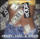 QUICK CHANGE Money, Lust, & Greed album cover