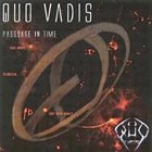 QUO VADIS Passage In Time album cover