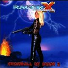 RACER X Snowball Of Doom 2 album cover