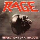RAGE Reflections of a Shadow album cover
