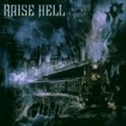 RAISE HELL City of the Damned album cover