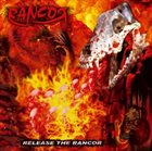 RANCOR Release The Rancor album cover