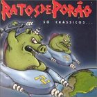 RATOS DE PORÃO Só Crássicos album cover