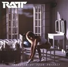 RATT Invasion Of Your Privacy album cover