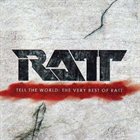 RATT Tell The World: The Very Best Of Ratt album cover