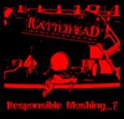 RATTLEHEAD Responsible Moshing...? album cover