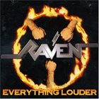 RAVEN Everything Louder album cover