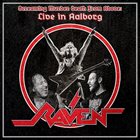 RAVEN Screaming Murder Death From Above: Live In Aalborg album cover