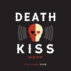 RAW RADAR WAR Death Kiss Volume One album cover