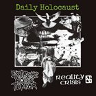 REALITY CRISIS Daily Holocaust album cover