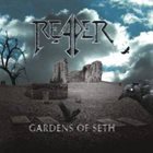 REAPER Gardens of Seth album cover